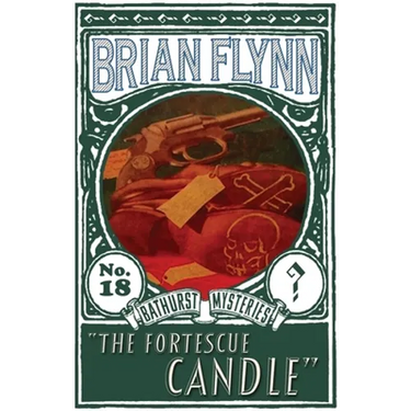 The Fortescue Candle: An Anthony Bathurst Mystery