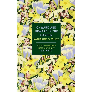 Onward and Upward in the Garden