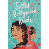 Sister of the Bollywood Bride