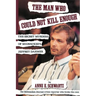 The Man Who Could Not Kill Enough: The Secret Murders of Milwaukee's Jeffrey Dahmer