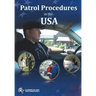 Patrol Procedures in the USA