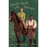Shade Spells with Strangers: A Historical MM Romance