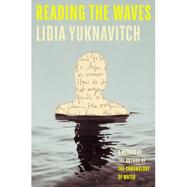 Reading the Waves: A Memoir