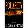 Polarity Reversed