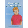 Dear Kids of Alcoholics