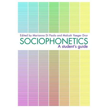 Sociophonetics: A Student's Guide