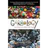 Garbology: Our Dirty Love Affair with Trash