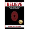 Believe: Helping Leaders Unlock Their True Potential