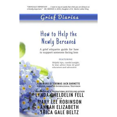 Grief Diaries: How to Help the Newly Bereaved
