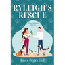 Ryleigh's Rescue