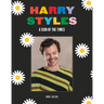 Harry Styles: A Sign of the Times
