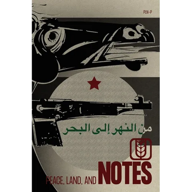 Peace, Land, and Notes: For a Free Palestine