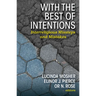 With the Best of Intentions: Interreligious Missteps and Mistakes
