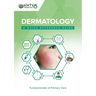 Dermatology: A Quick Reference Guide