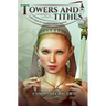 Towers and Tithes (Fairy Tales of the Magicorum #8)