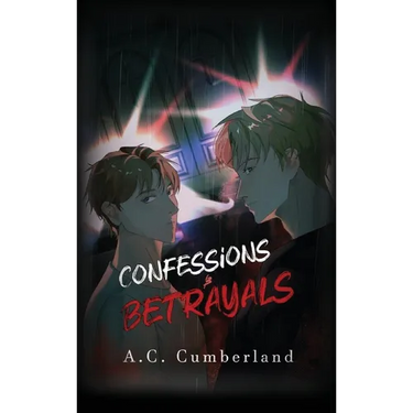 Confession & Betrayals