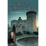 Secrets of Castle Creet