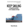 Keep Smiling: An American Business in Post-embargo Vietnam