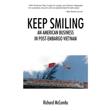 Keep Smiling: An American Business in Post-embargo Vietnam