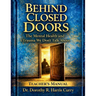 Behind Closed Doors