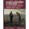 Drama Surrounded by Splendor: Men and Women at Work in Jean-François Millet's Paintings