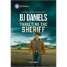 Targeting the Sheriff