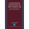 A Continental Distinction in the Common Law: A Historical and Comparative Perspective on English Public Law