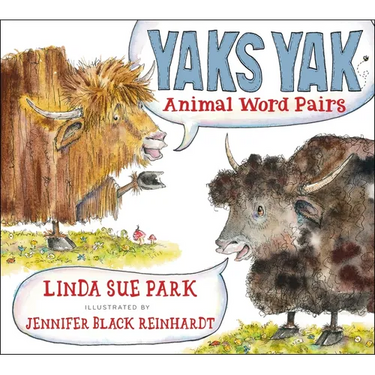 Yaks Yak: Animal Word Pairs