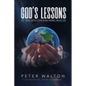 God's Lessons: At The 2010 Chilean Mine Rescue
