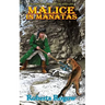 Malice in Manatas