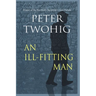 An Ill-fitting Man
