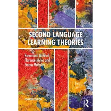 Second Language Learning Theories: Fourth Edition