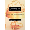 Science and the Founding Fathers: Science in the Political Thought of Jefferson, Franklin, Adams, and Madison