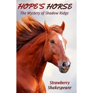 Hope's Horse: The Mystery of Shadow Ridge