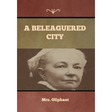 A Beleaguered City