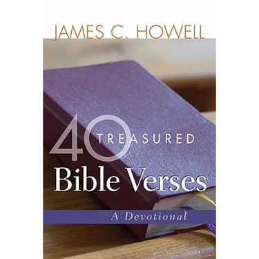40 Treasured Bible Verses: A Devotional