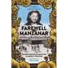 Farewell to Manzanar 50th Anniversary Edition