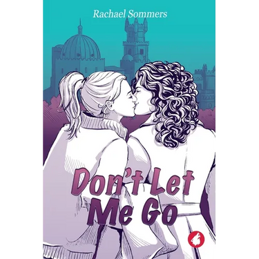 Don't Let Me Go