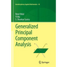 Generalized Principal Component Analysis