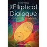 The Elliptical Dialogue: A Communications Model for Psychotherapy