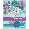 Who Am I?: A Coloring Devotional for Girls 40 Days of Learning Who God Made You to Be