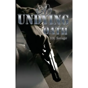 An Undying Oath