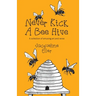 Never Kick a Bee Hive, A collection of amusing art and verse