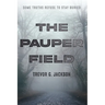 The Pauper Field