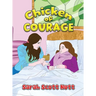 Chicken of Courage