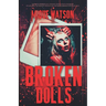 Broken Dolls