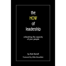 The HOW of leadership: unleashing the capacity of your people
