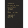 The New International Economic Order: A Bibliography