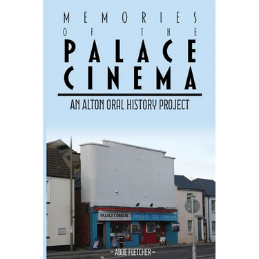 Memories of the Palace Cinema
