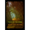Touch of the Bone